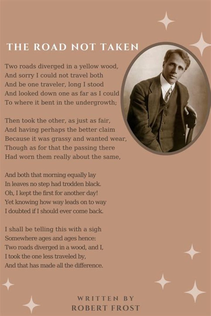 Why did the poet choose the second road the road not taken?